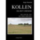 Kollen og det udenom: fra 1939 til 1952 - og tiden før igen