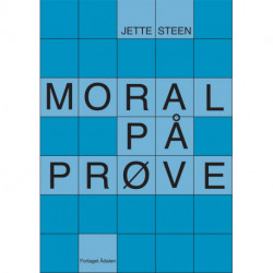Moral på prøve