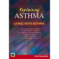 Explaining Asthma: Living With Asthma
