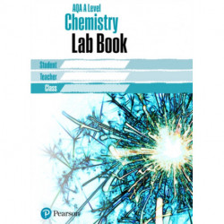 AQA A level Chemistry Lab Book: AQA A level Chemistry Lab Book