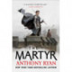 The Martyr: Book Two of the Covenant of Steel