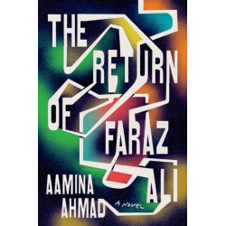 The Return of Faraz Ali: A Novel