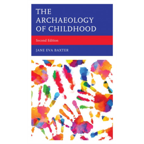 The Archaeology of Childhood