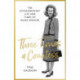 Three Times a Countess: The Extraordinary Life and Times of Raine Spencer