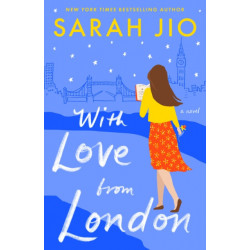 With Love from London: A Novel