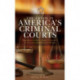 The Crisis in America's Criminal Courts: Improving Criminal Justice Outcomes by Transforming Decision-Making