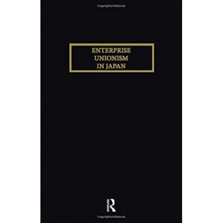Enterprise Unionism In Japan
