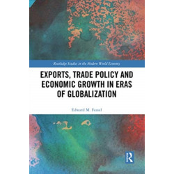 Exports, Trade Policy and Economic Growth in Eras of Globalization