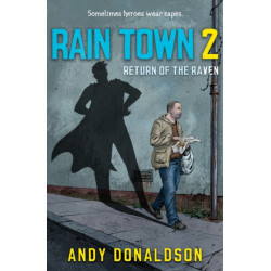 Rain Town 2: Return of the Raven