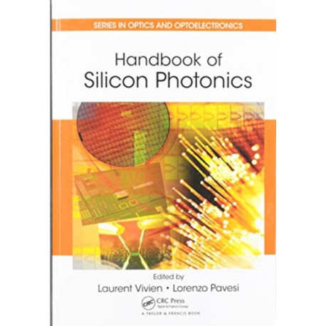 Handbook of Silicon Photonics