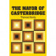 The Mayor of Casterbridge