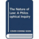 The Nature of Law: A Philosophical Inquiry