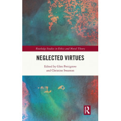 Neglected Virtues