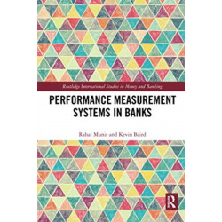 Performance Measurement Systems in Banks