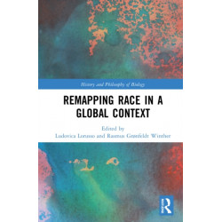 Remapping Race in a Global Context