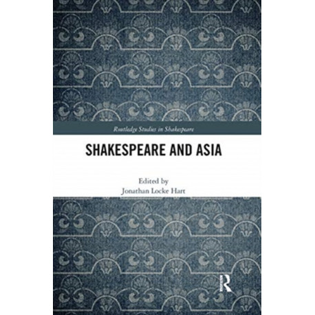 Shakespeare and Asia