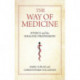 The Way of Medicine: Ethics and the Healing Profession