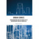 Urban Comics: Infrastructure and the Global City in Contemporary Graphic Narratives