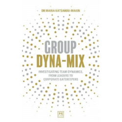 Group Dyna-Mix: Investigating team dynamics, from leaders to corporate gatekeepers