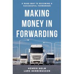 Making Money in Forwarding