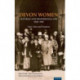 Devon Women in Public and Professional Life, 1900–1950: Votes, Voices and Vocations