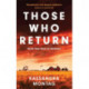 Those Who Return