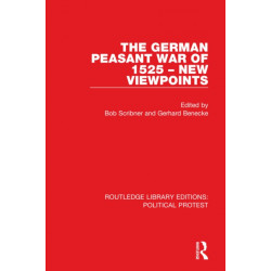 The German Peasant War of 1525 ? New Viewpoints