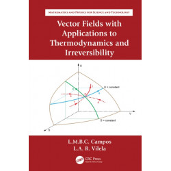 Vector Fields with Applications to Thermodynamics and Irreversibility