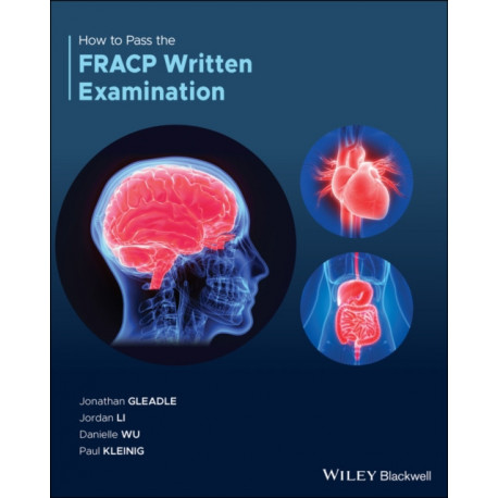 How to Pass the FRACP Written Examination