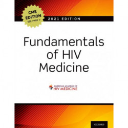 Fundamentals of HIV Medicine 2021: CME Edition