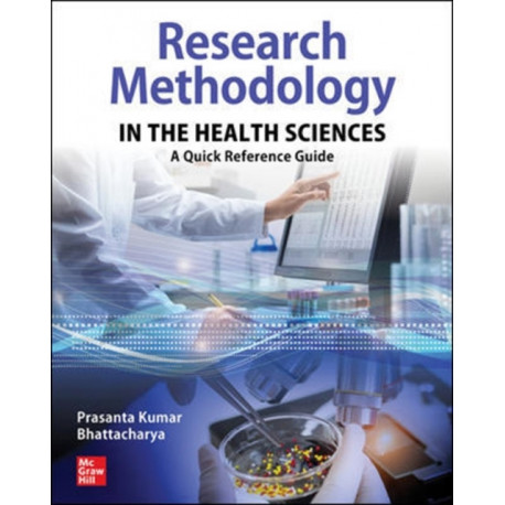 Research Methodology in the Health Sciences: A Quick Reference Guide