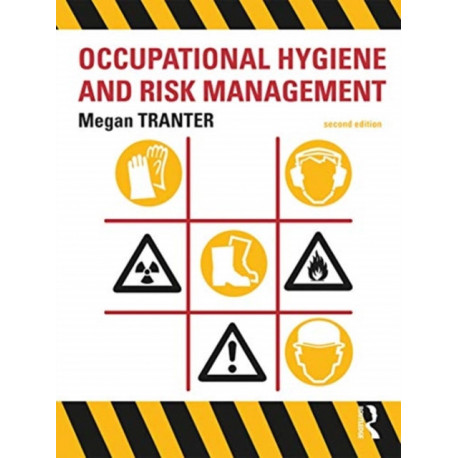 Occupational Hygiene and Risk Management