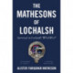 The Mathesons of Lochalsh: Survival in Scotland’s “Wild West”
