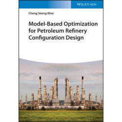 Model-Based Optimization for Petroleum Refinery Configuration Design