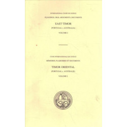 Pleadings, Oral Arguments, Documents: Case Concerning East Timor (Portugal V. Australia) Volume I