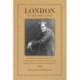 London in His Own Time: A Biographical Chronicle of His Life, Drawn from Recollections, Interviews, and Memoirs by Family, Friends, and Associates