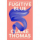 Fugitive Blue