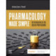 Pharmacology Made Simple