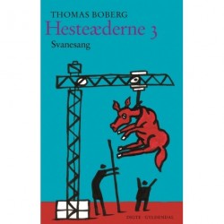 Hesteæderne 3: Svanesang