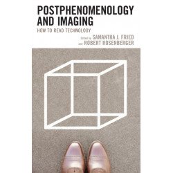 Postphenomenology and Imaging: How to Read Technology