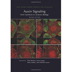 Auxin Signaling: From Synthesis to Systems Biology, Second Edition