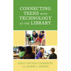 Connecting Teens with Technology at the Library