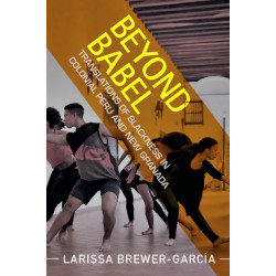 Beyond Babel: Translations of Blackness in Colonial Peru and New Granada