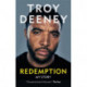Troy Deeney: Redemption: My Story