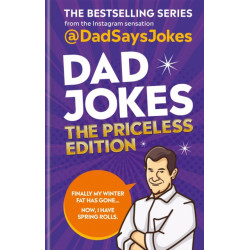 Dad Jokes: The Priceless Edition: The fifth collection from the Instagram sensation @DadSaysJokes