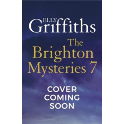 The Great Deceiver: The gripping new novel from the bestselling author of The Dr Ruth Galloway Mysteries