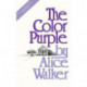 The Color Purple: A Special 40th Anniversary Edition of the Pulitzer Prize-winning novel