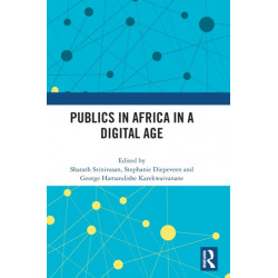 Publics in Africa in a Digital Age