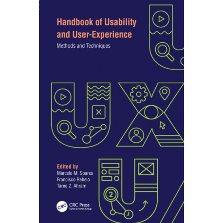 Handbook of Usability and User-Experience: Methods and Techniques
