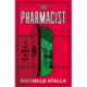 The Pharmacist: The most gripping and unforgettable debut